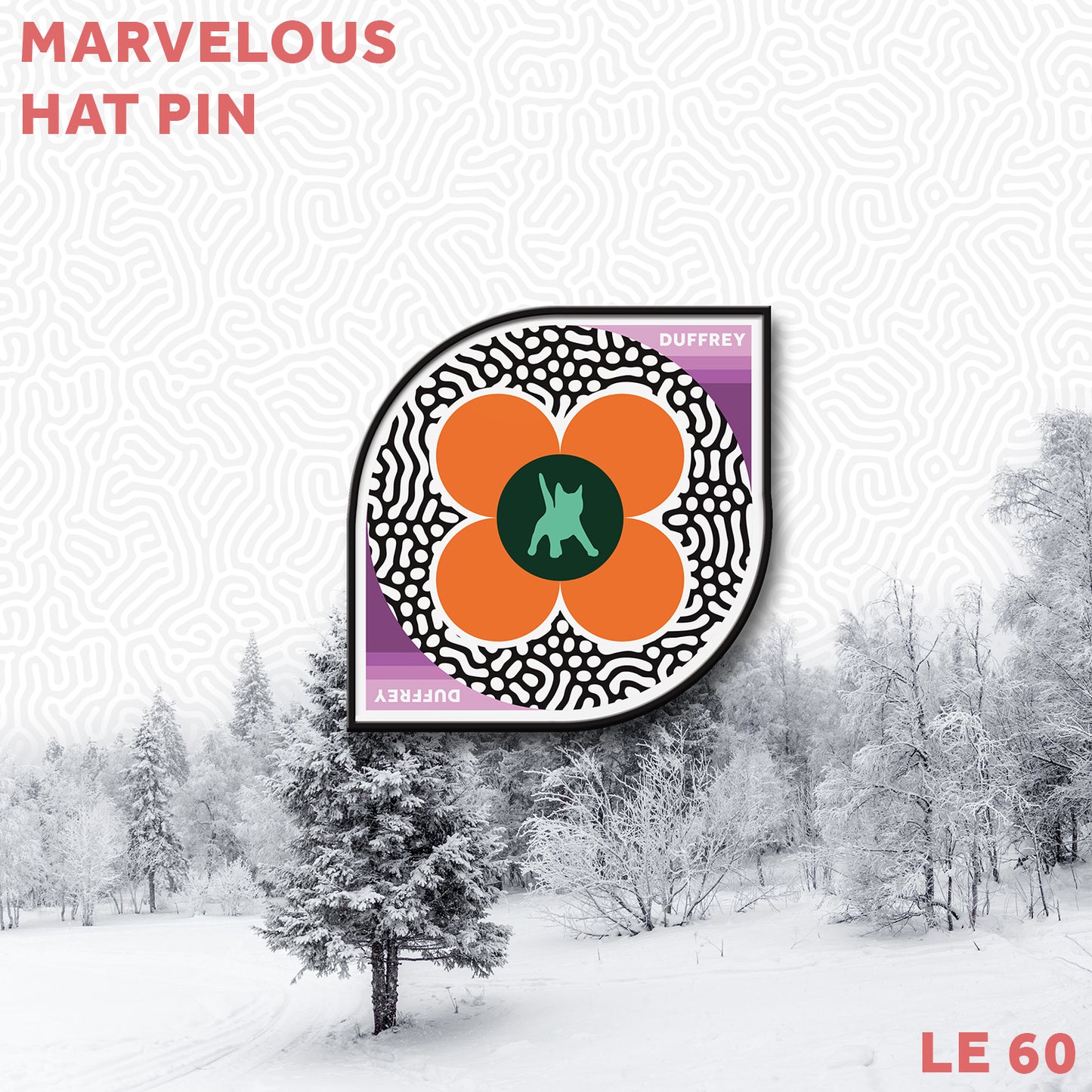 Marvelous Hat Pin - LE 60 (Pre-Order)